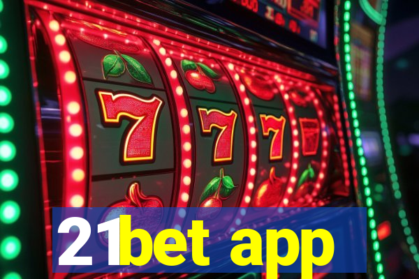 21bet app