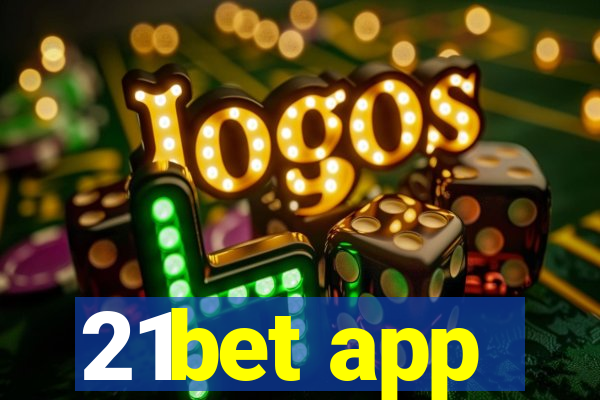 21bet app