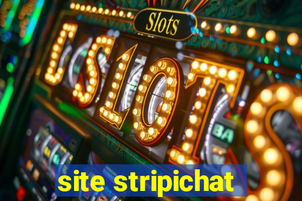 site stripichat