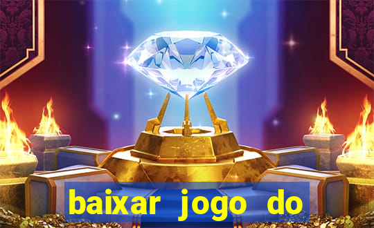 baixar jogo do tigre plataforma nova