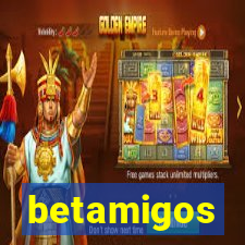 betamigos