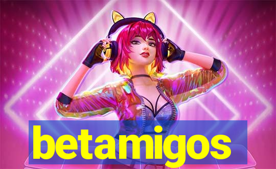 betamigos