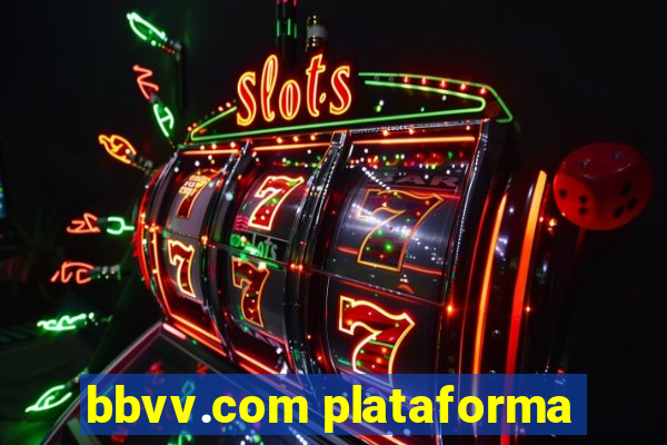 bbvv.com plataforma