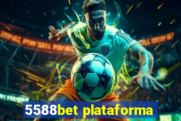 5588bet plataforma