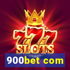 900bet com