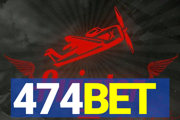 474BET