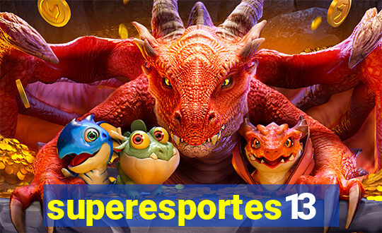 superesportes13.bet