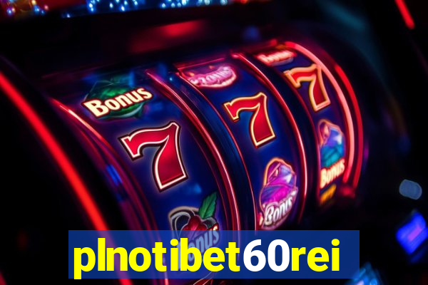 plnotibet60rei