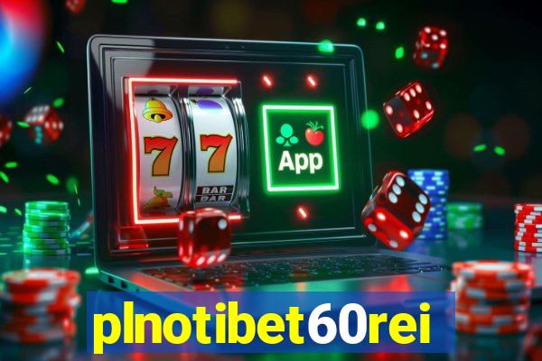 plnotibet60rei