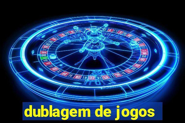 dublagem de jogos