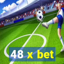 48 x bet