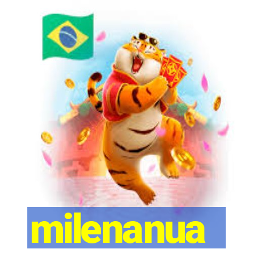 milenanua