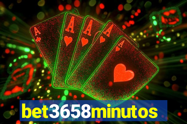 bet3658minutos