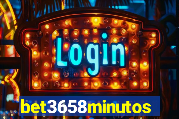 bet3658minutos