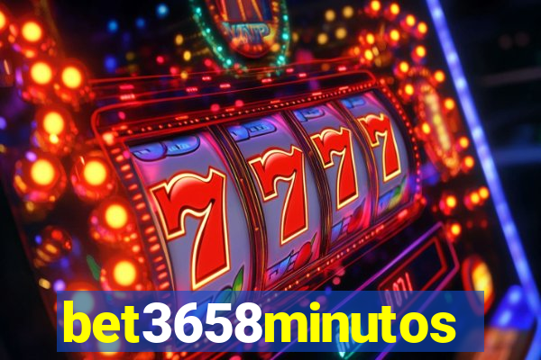 bet3658minutos