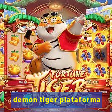 demon tiger plataforma