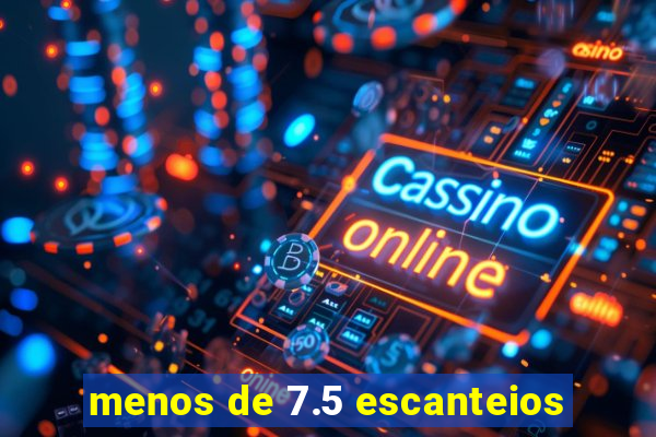 menos de 7.5 escanteios