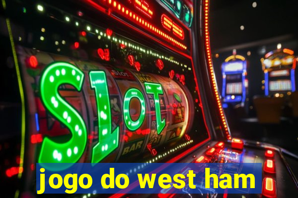 jogo do west ham