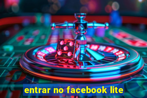 entrar no facebook lite