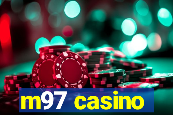 m97 casino