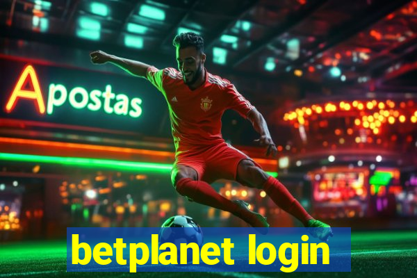 betplanet login