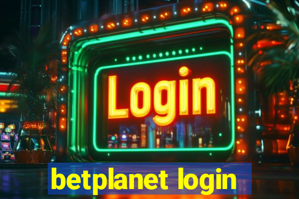 betplanet login