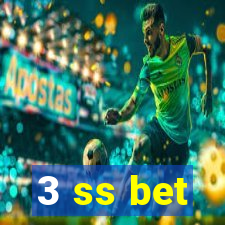 3 ss bet