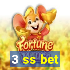 3 ss bet