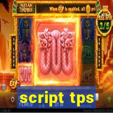 script tps