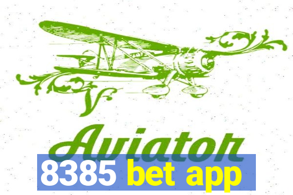 8385 bet app