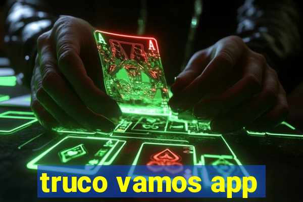 truco vamos app