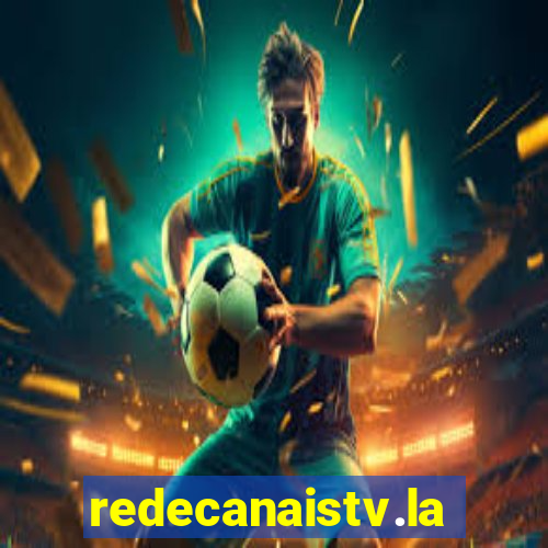 redecanaistv.la