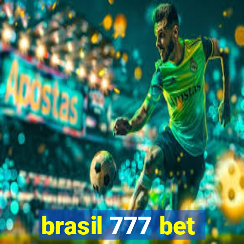 brasil 777 bet