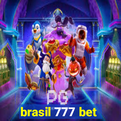 brasil 777 bet