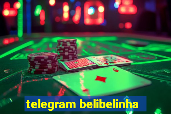 telegram belibelinha