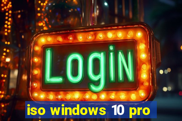 iso windows 10 pro