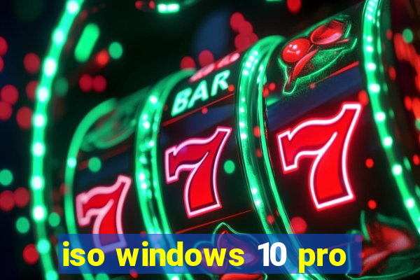 iso windows 10 pro