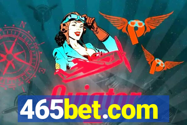 465bet.com