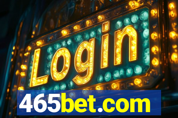 465bet.com