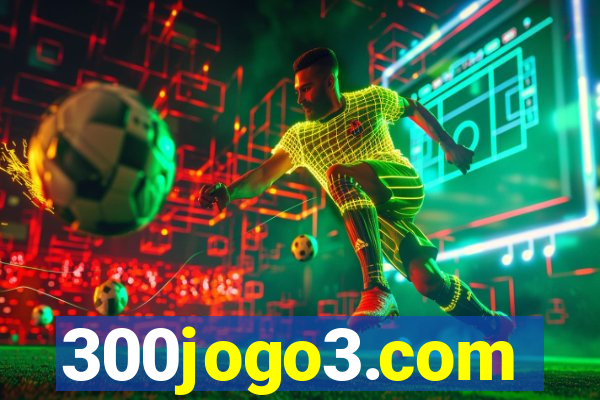 300jogo3.com