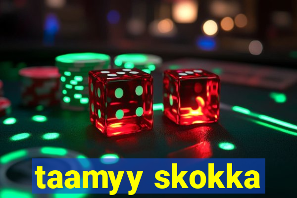 taamyy skokka