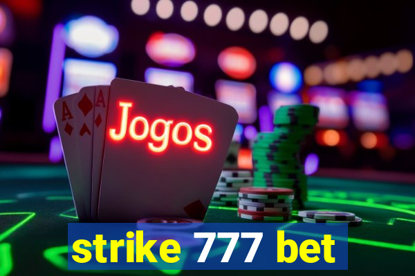 strike 777 bet