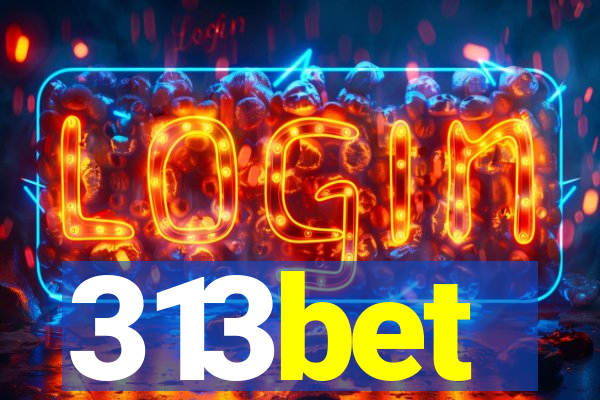 313bet