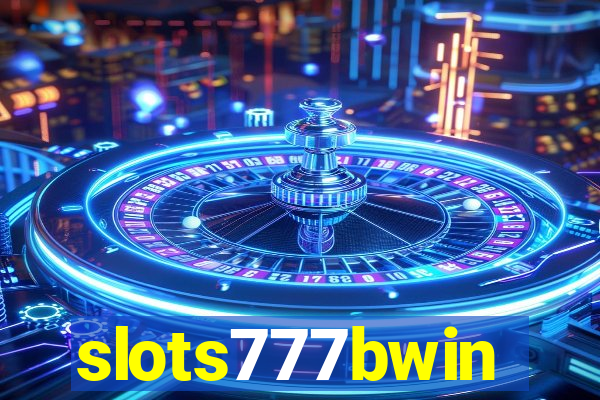 slots777bwin