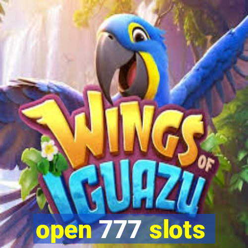 open 777 slots