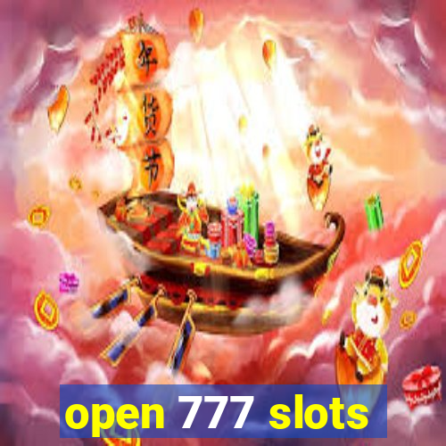 open 777 slots