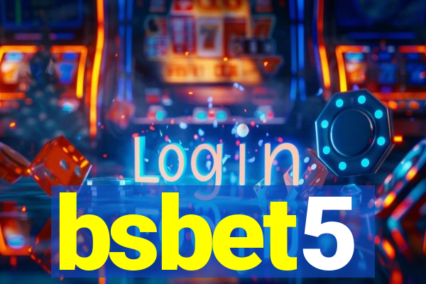 bsbet5