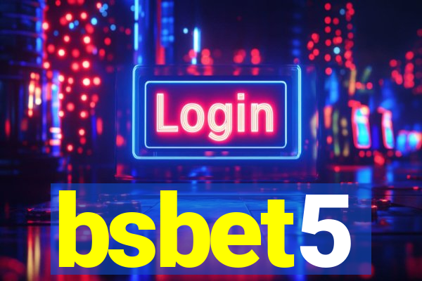 bsbet5