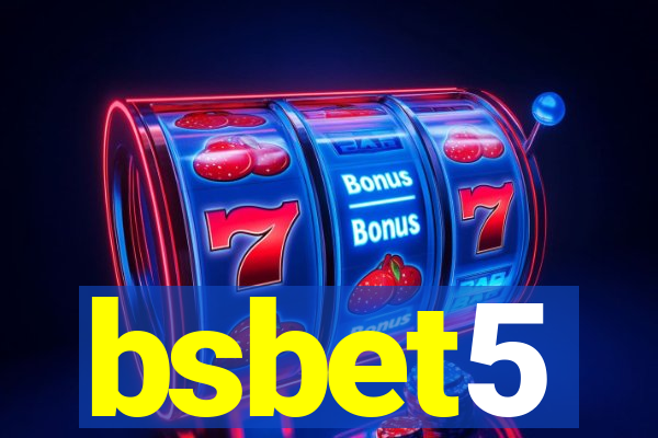 bsbet5