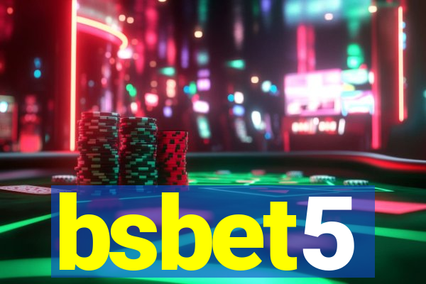 bsbet5